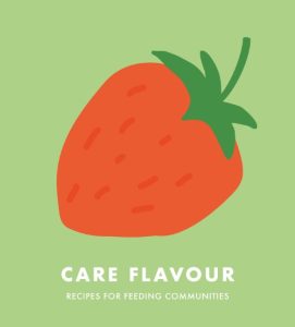 CARE  FLAVOUR: A Collection of  Recipes for Feeding Communities